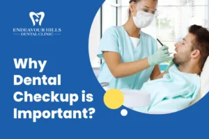 Why Dental Checkup is Important?