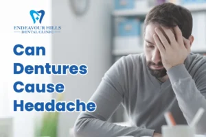 Can Dentures Cause Headache?