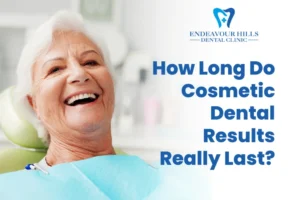 How Long Do Cosmetic Dental Results Really Last?